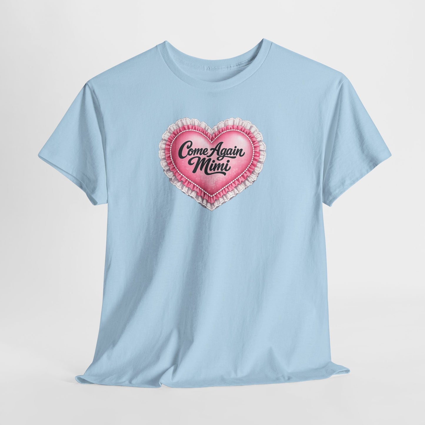 “Come Again, Mimi” Tee-Gilmore Girls Tee