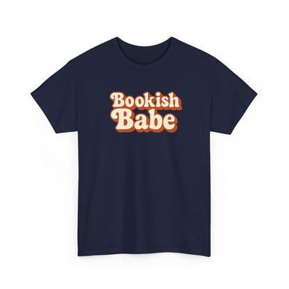 Bookish Babe T-Shirt — Retro Script Graphic Tee for Book Lovers