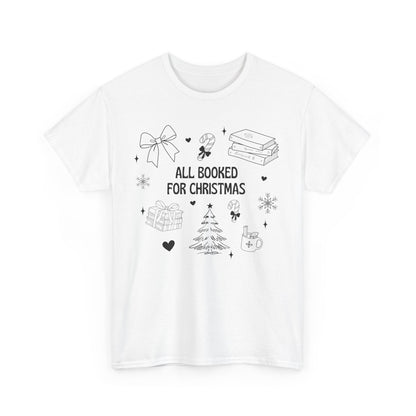 Christmas Book Lover Tee - All Booked for Christmas