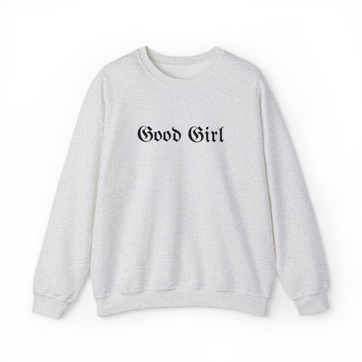 Good Girl Embroidered Crewneck Sweatshirt-Black Font