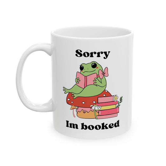 Sorry I'm Booked Ceramic Mug-Cozy Cute Bookish Cup