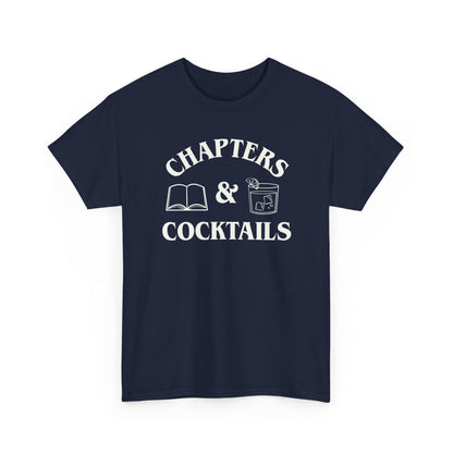 Chapters & Cocktails Heavy Cotton Tee-Bookish Tee