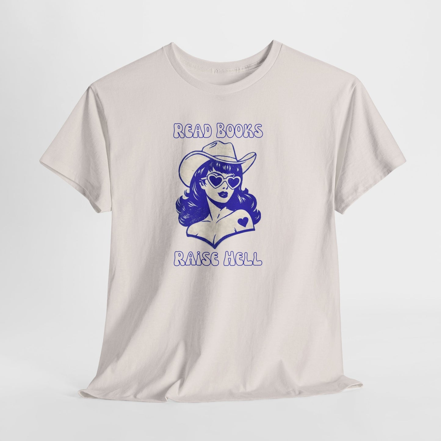 Read Books, Raise Hell T-Shirt — Retro Cowgirl Graphic Tee