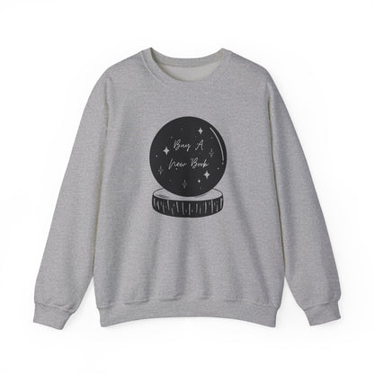 🔮 “Buy A New Book” Crewneck
