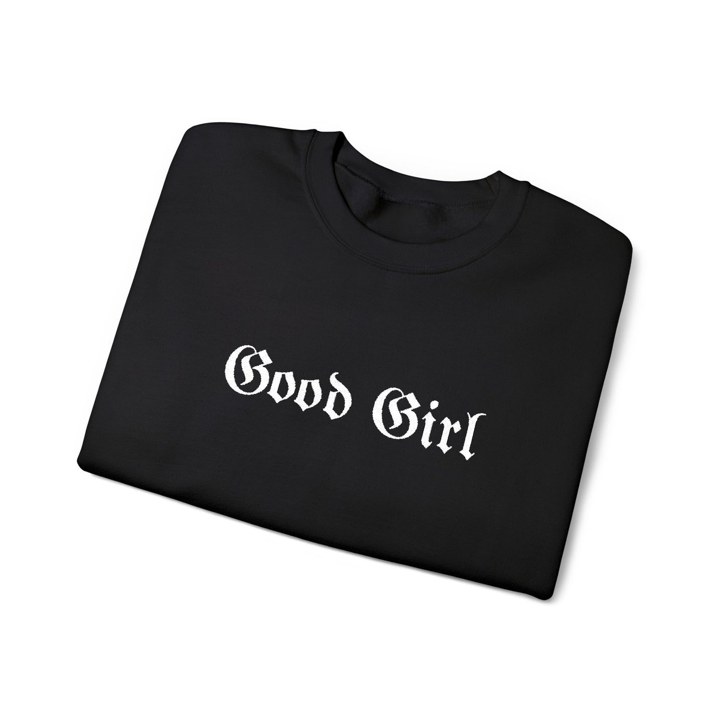 Good Girl Embroidered Crewneck Sweatshirt-White Font