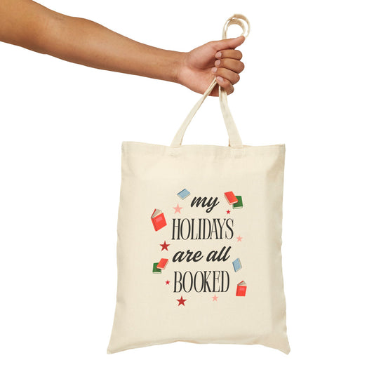 Tote Bag — "My Holidays Are All Booked" Holiday Book Lover Canvas Tote