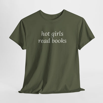 Hot Girls Read Books Tee