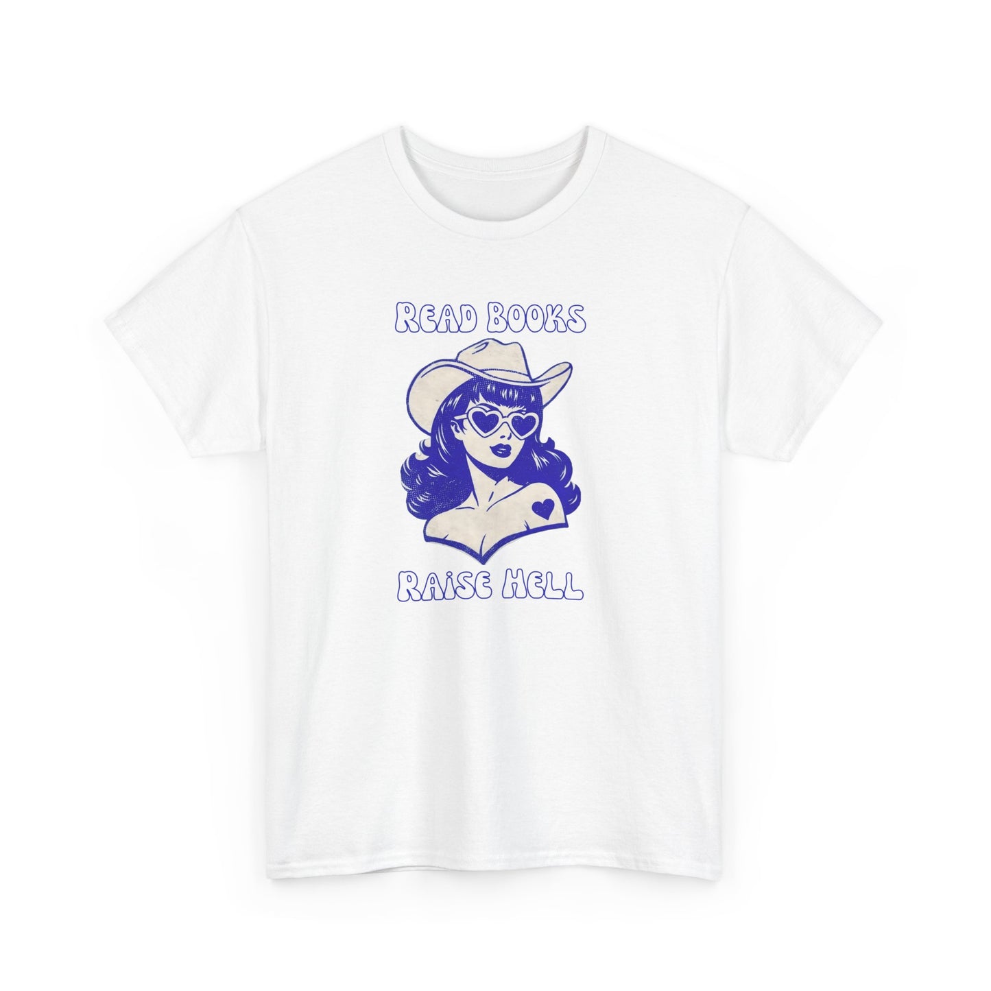 Read Books, Raise Hell T-Shirt — Retro Cowgirl Graphic Tee