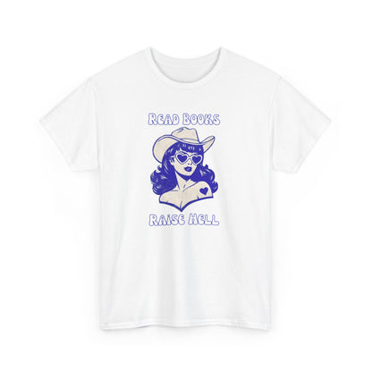 Read Books, Raise Hell T-Shirt — Retro Cowgirl Graphic Tee
