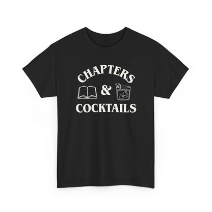 Chapters & Cocktails Heavy Cotton Tee-Bookish Tee