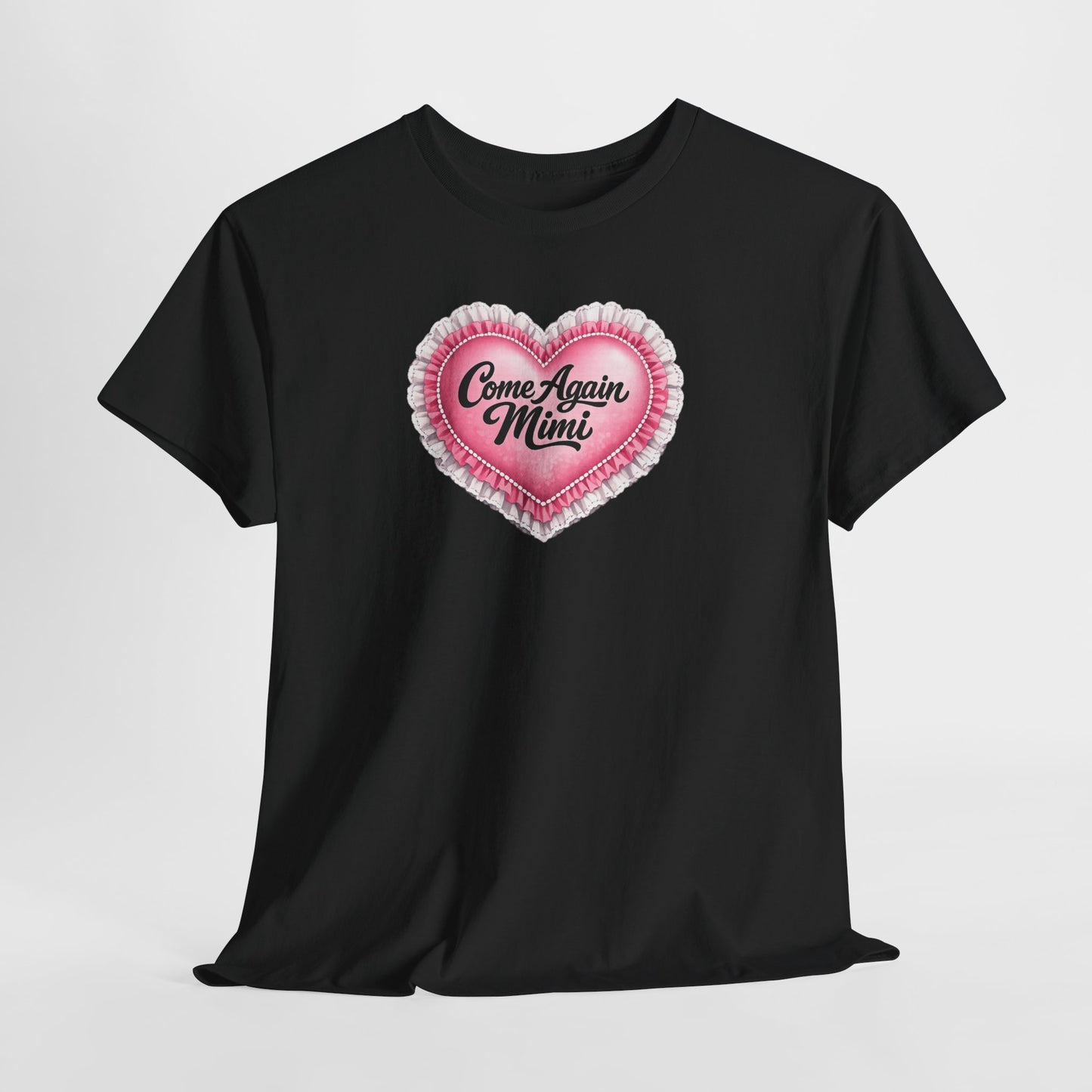 “Come Again, Mimi” Tee-Gilmore Girls Tee