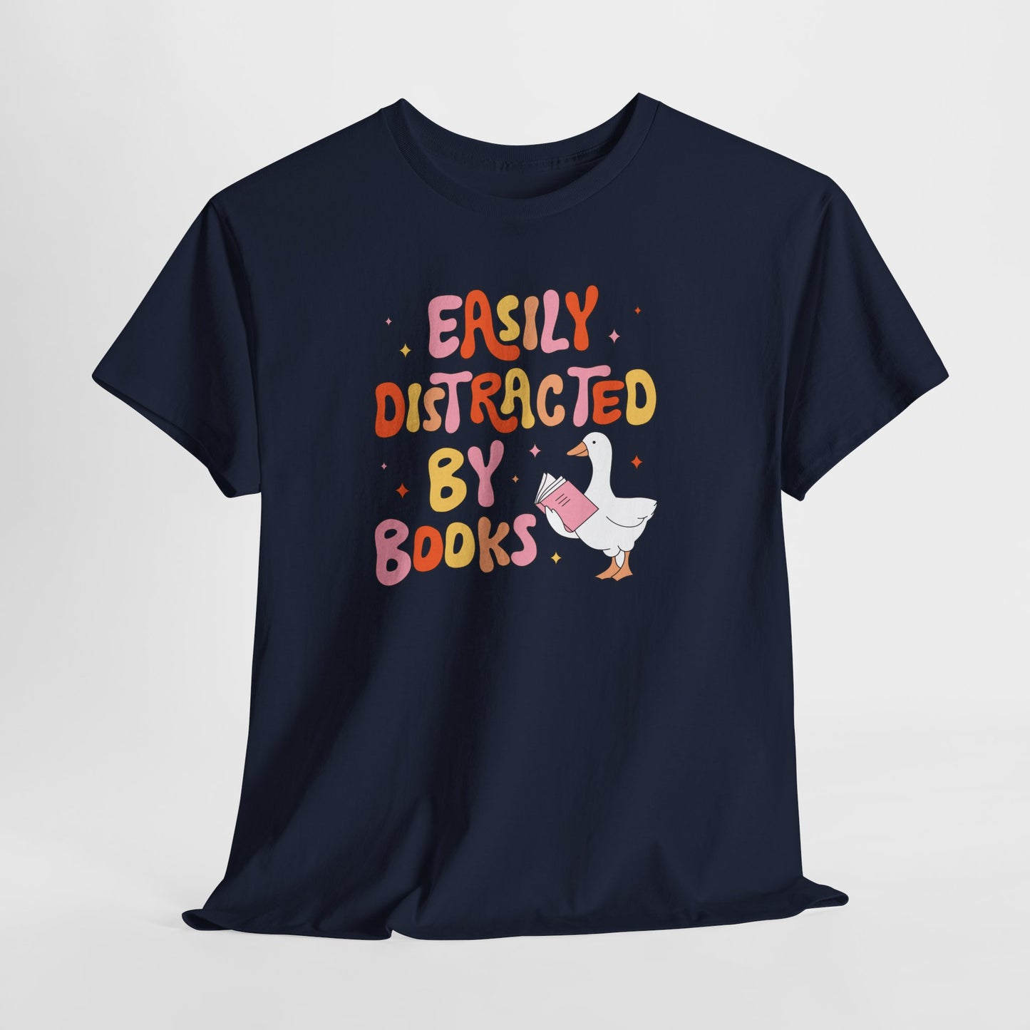 Book Lover T-Shirt — “Easily Distracted By Books” Cute Duck Reading Tee