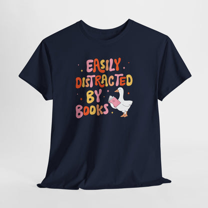 Book Lover T-Shirt — “Easily Distracted By Books” Cute Duck Reading Tee