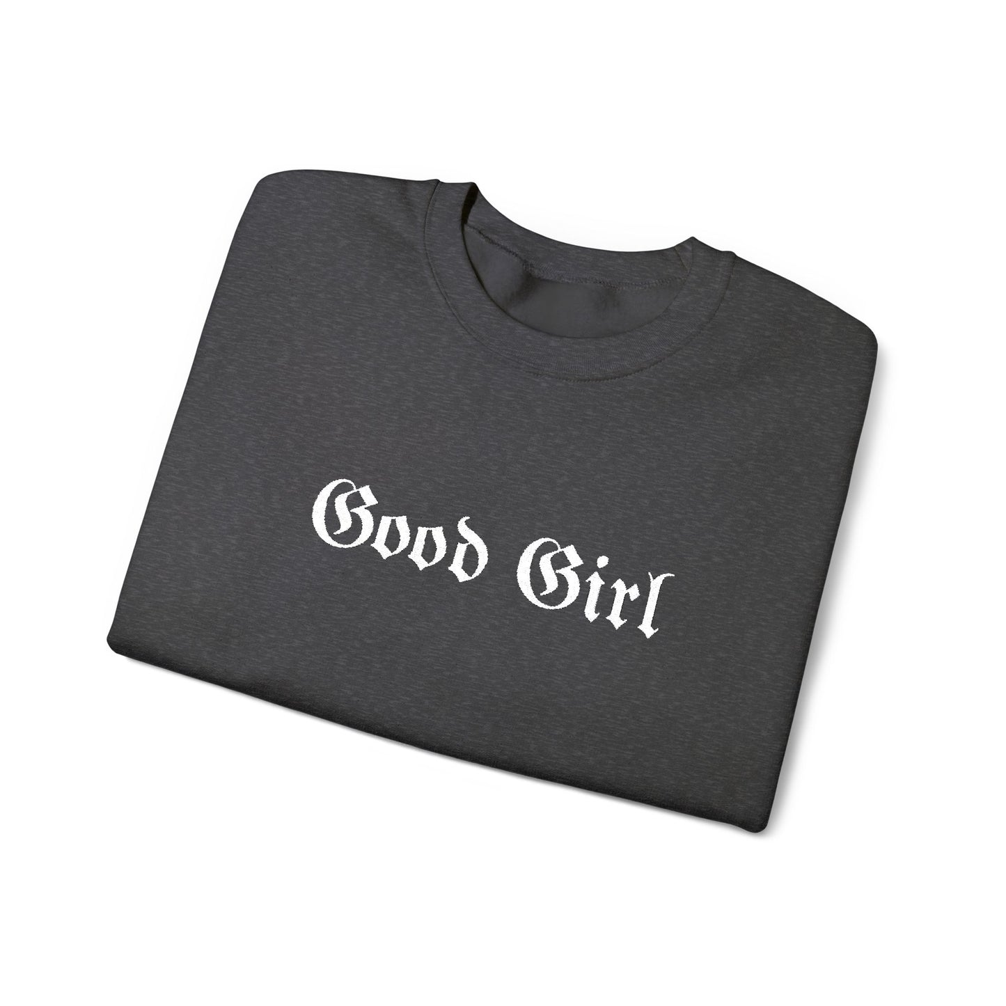 Good Girl Embroidered Crewneck Sweatshirt-White Font