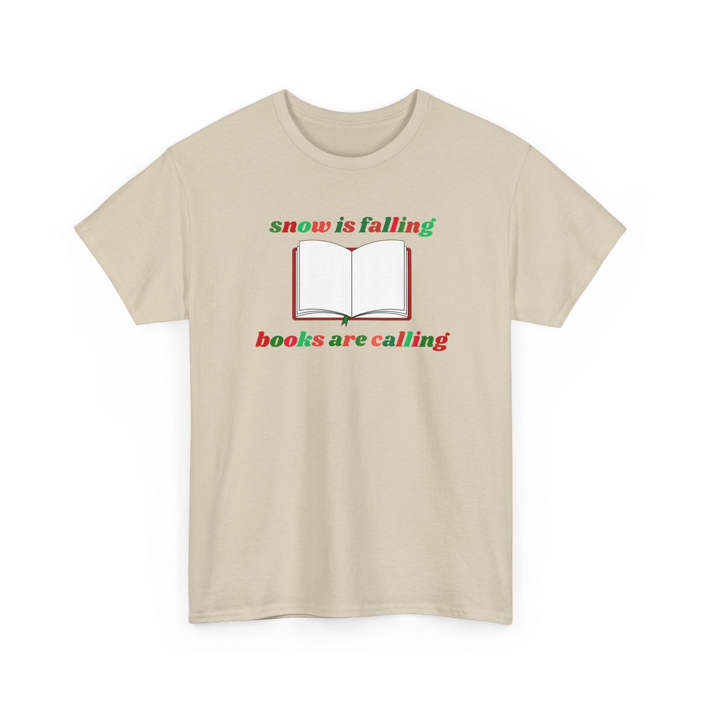 Snow Is Falling, Books Are Calling T-Shirt