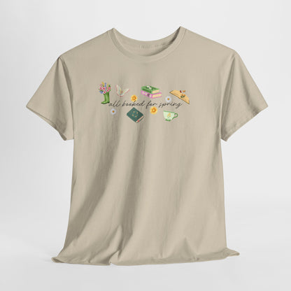 All Booked for Spring Tee-Bookish T-Shirt