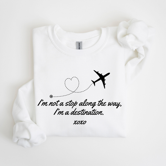 I'm Not a Stop, I'm a Destination-Gossip Girl Crewneck Sweatshirt