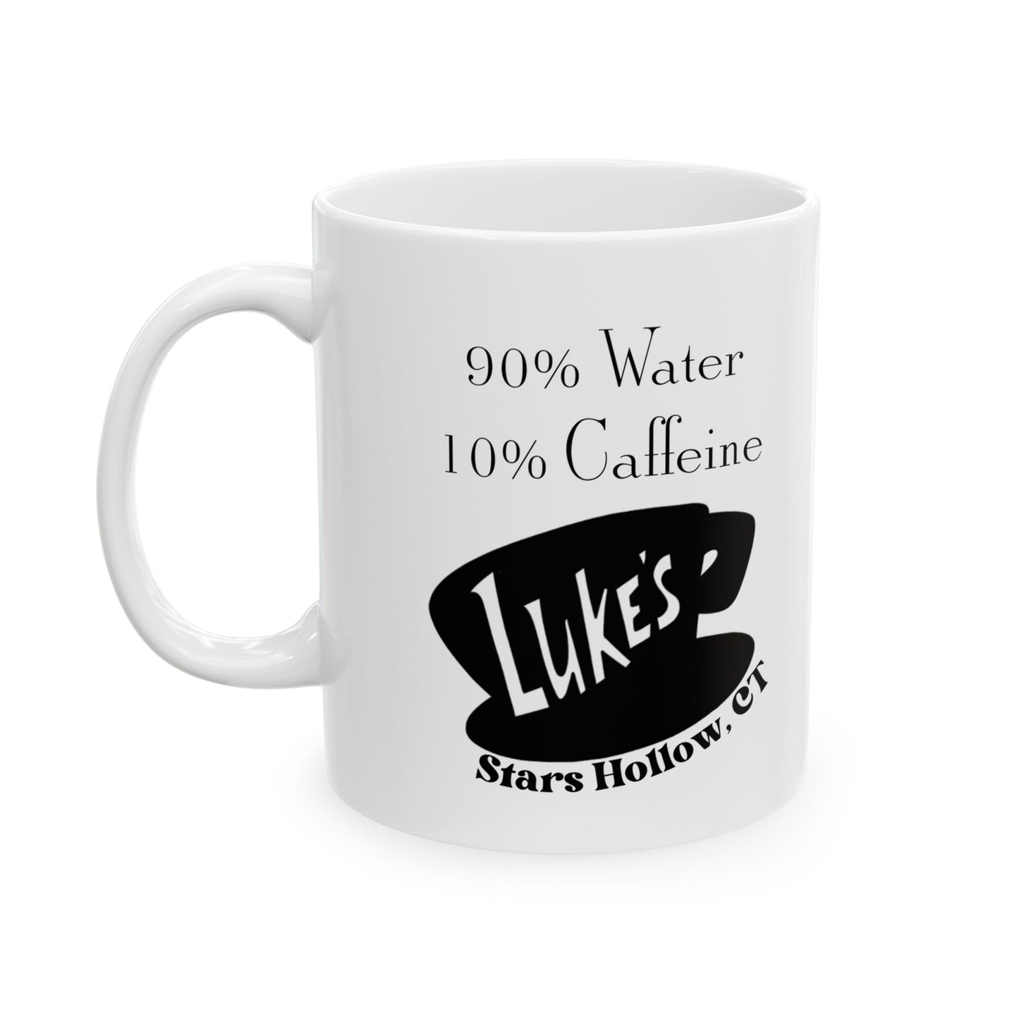Coffee Mug — 90% Coffee 10% Caffeine Gilmore Girls Ceramic Mug