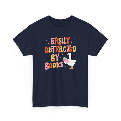 Book Lover T-Shirt — “Easily Distracted By Books” Cute Duck Reading Tee