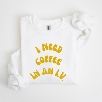 I Need Coffee in an IV Crewneck Sweatshirt-Gilmore Girls Coffee Apparel