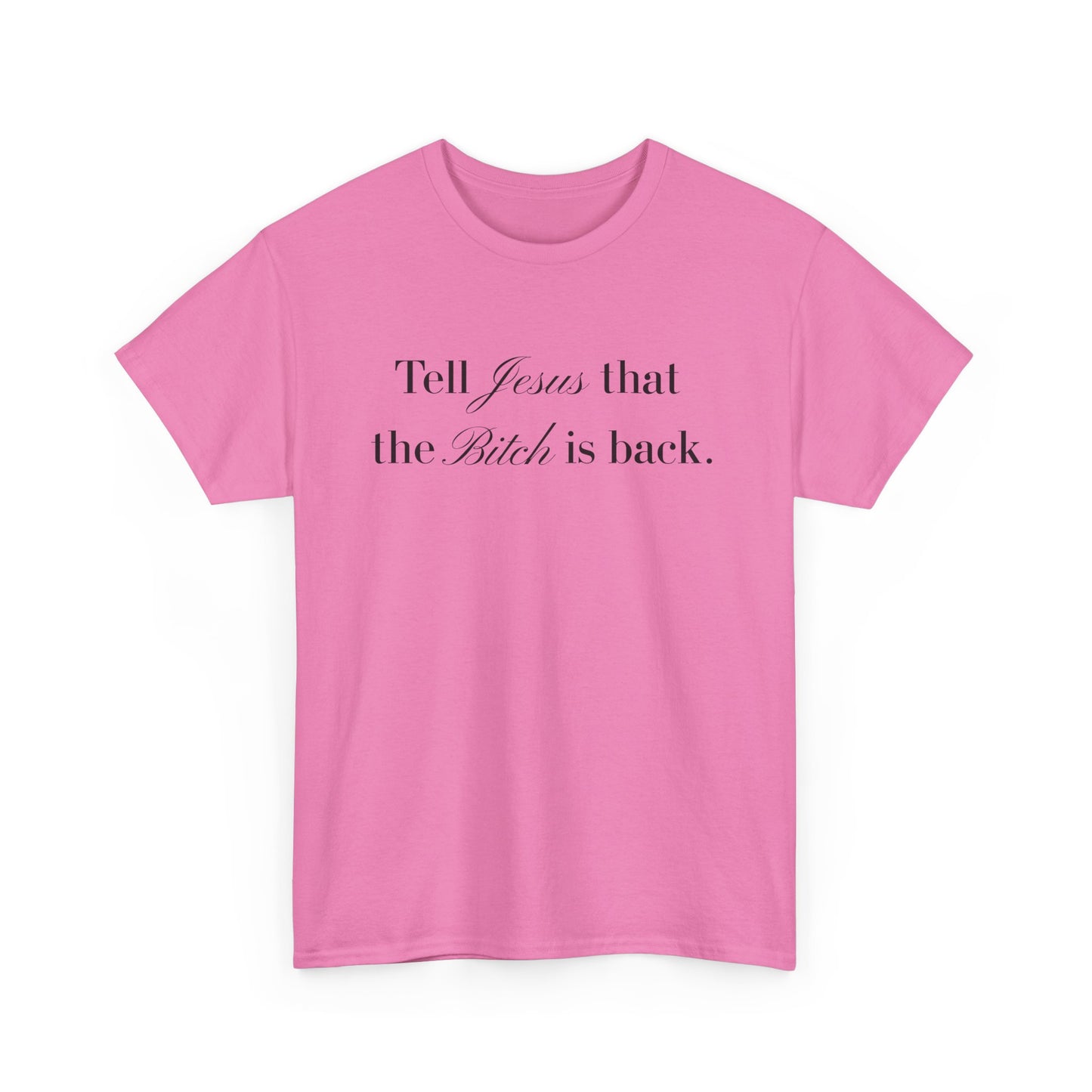“The Bitch is Back” Tee– Gossip Girl Drama-Georgina Sparks