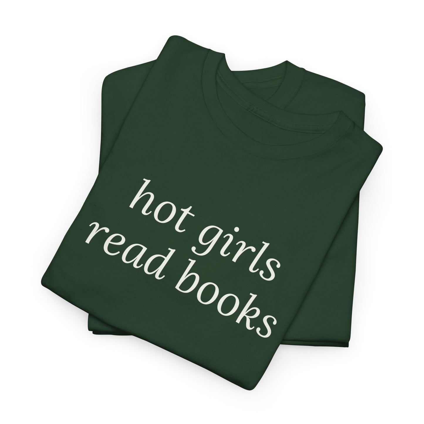 Hot Girls Read Books Tee