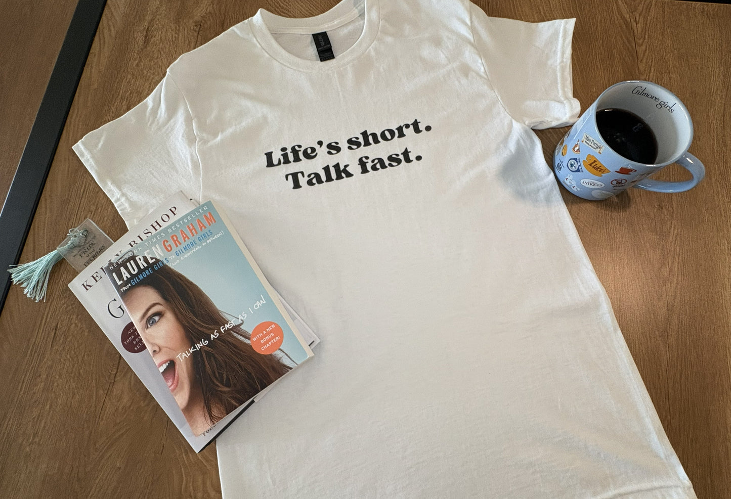 Life's Short, Talk Fast-Gilmore Girls Cotton Unisex T-Shirt